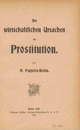 Die wirtschaftlichen Ursachen der Prostitution