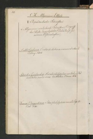 1. Allgemeine einleitende Schriften (Begriff der Ethik, Encyclopädie, Verhältniss zu andern Wissenschaften.)