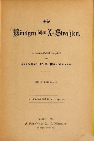 Die Röntgen'schen X-Strahlen