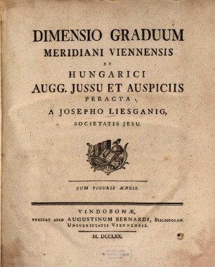 Dimensio Graduum Meridiani Viennensis Et Hungarici