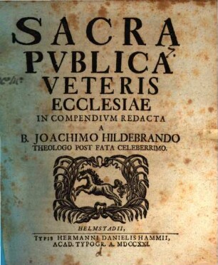 Sacra Pvblica Veteris Ecclesiae In Compendivm Redacta