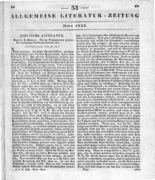 Novum Testamentum Graece. Editio stereotypa. Ex Recensione C. Lachmann. Berlin: Reimer 1831 (Fortsetzung von Nr. 53)