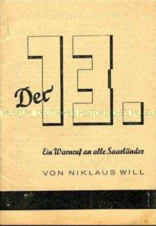 Propagandaschrift zur Saarabstimmung für die Erhaltung des Status quo