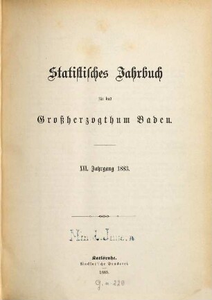 Statistisches Jahrbuch für das Land Baden. 16. 1883 (1885)