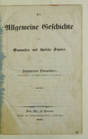 Die allgemeine Geschichte für Gymnasien und ähnliche Schulen