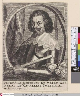 Son Ex:e Le Conte Jean de Weert General de la Cavallerie Imperiale