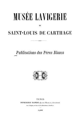 Musée Lavigerie de Saint Louis de Carthage : Publications des Péres Blancs