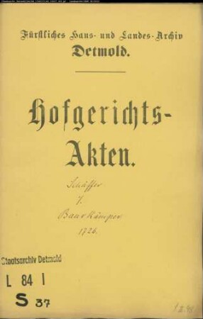 Schäffer (Schäper), Konrad alias Schwerter zu Schlangen gegen Baurkämper zu Schlangen - Schuldforderung