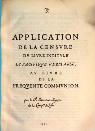 Application de la censure du livre intitulé: Le Pacifique veritable