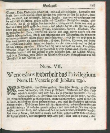 Num. VII. Wenceslaus wiederholt das Privilegium Num. II. Veneris post Iubilate 1380.