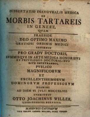 Diss. inaug. med. de morbis tartareis in genere