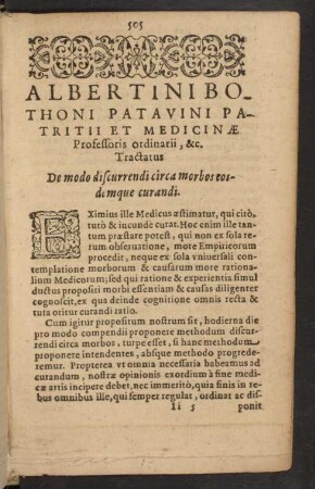 Albertini Bothoni Patavini Patritii Et Medicinae Professoris ordinarii, &c. Tractatus De modo discurrendi circa morbos eosdemque curandi.