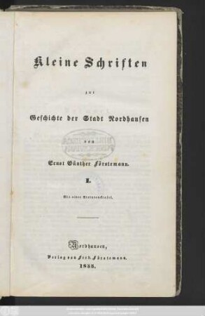 1: Kleine Schriften zur Geschichte der Stadt Nordhausen