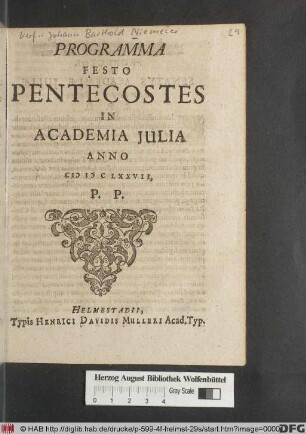 Programma Festo Pentecostes In Academia Iulia Anno MDCLXXVII. P.P. : [Prorector Et Senatus Academiae Iuliae Civibus Suis S.P.D.]