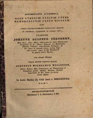 Diss. acad. duos atresiae vaginae uteri membranaceae casus sistens
