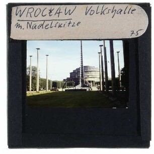 Breslau, Jahrhunderthalle