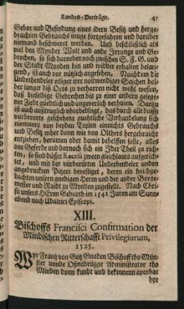 XIII. Bischoffs Francisci Confirmation der Mindischen Ritterschafft Privilegiorum, 1525.