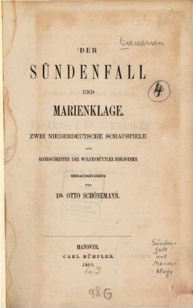 Der Sündenfall und Marienklage : zwei niederdeutsche Schauspiele aus Handschriften der Wolfenbüttler Bibliothek