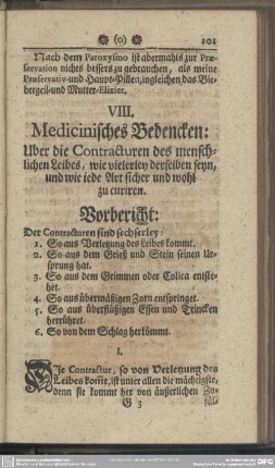 VIII. Medicinisches Bedencken: Uber die Contracturen des menschlichen Leibes, wie vielerley derselben seyn, und wie iede Art sicher und wohl zu curiren