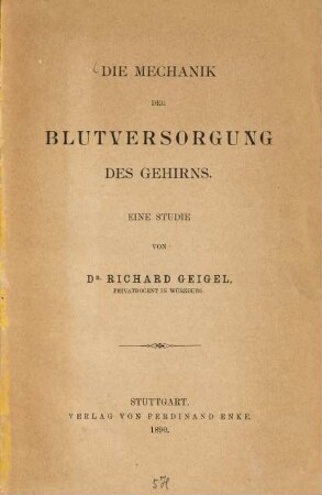 Die Mechanik der Blutversorgung des Gehirns : Eine Studie