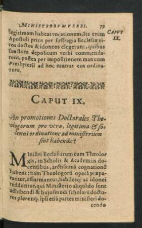 Caput IX. An promotiones Doctorales Theologorum pro vera, legitima & solenni ordinatione ad ministerium sint habendae?