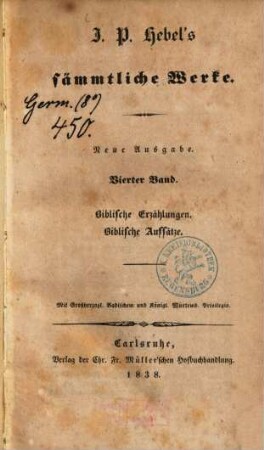 J. P. Hebels sämmtliche Werke, 4. Biblische Erzählungen [u.a.]