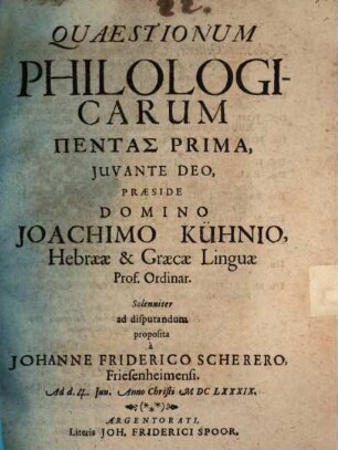 Quaestionum Philologicarum Pentas Prima