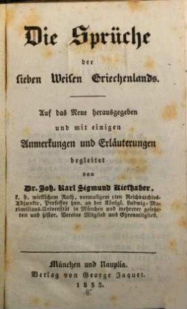 Die Sprüche der sieben Weisen Griechenlands ...