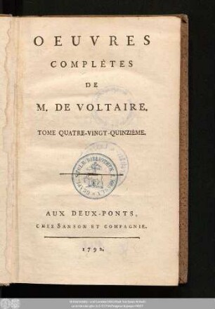 Tome Quatre-Vingt-Quinzième = Recueil Des Lettres De M. De Voltaire, Tome XVII.: 1773-1775