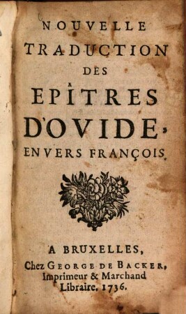 Nouvelle Traduction Des Epîtres D'Ovide, En Vers François