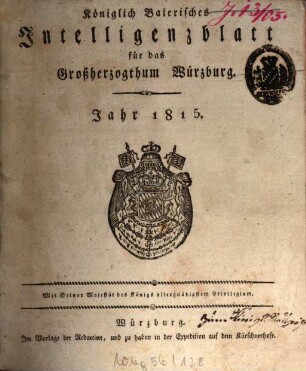 Königlich-baierisches Intelligenzblatt für das Großherzogthum Würzburg. 1815
