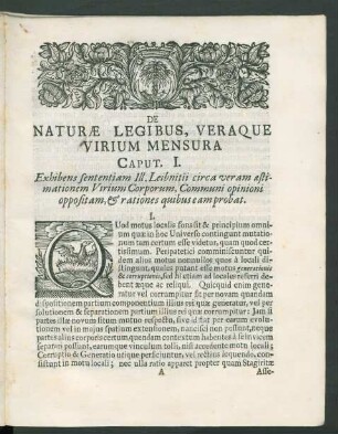 Caput. I. Exhibens sententiam Ill. Leibnitii circa veram aestimationem Virium Corporum, communi opinioni oppositam, & rationes quibus eam probat