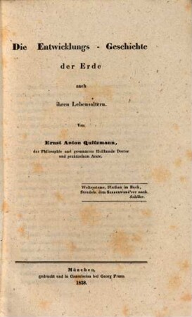 Die Entwicklungs-Geschichte der Erde nach ihren Lebensaltern