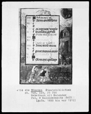 Gebetbuch mit Kalender — Kalenderseite Juli mit zwei Miniaturen, Folio 8recto