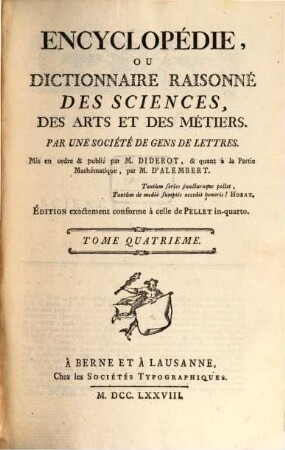 Encyclopédie, Ou Dictionnaire Raisonné Des Sciences, Des Arts Et Des Métiers. 4, AU - BEZ