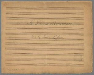 La Morte di Didone, S, Coro maschile, orch - BSB Mus.Schott.As 1112 : [title page:] La Didone abbandonata // Del Sig: Maestro Rossini.