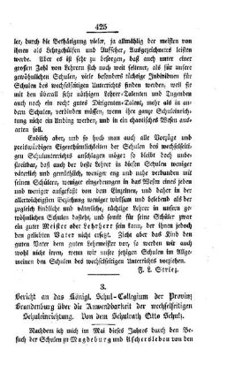 Bericht an das Königl. Schul-Collegium der Provinz Brandenburg über die Anwendbarkeit der wechselseitigen Schuleinrichtung. Von dem Schulrath Otto Schulz