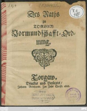 Des Raths zu Torgaw Vormundschafft-Ordnung