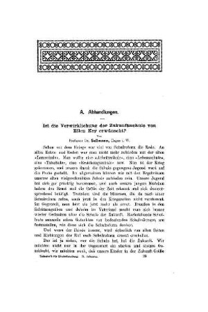 Ist die Verwirklichung der Zukunftsschule von Ellen Key erwünscht