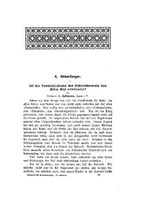 Ist die Verwirklichung der Zukunftsschule von Ellen Key erwünscht