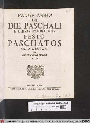 Programma De Die Paschali E Libris Symbolicis Festo Paschatos Anno MDCCXVII In Academia Julia P. P.