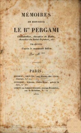 Mémoires de M. le Baron Pergami Chambellan, Chevalier de Malte