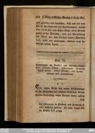 Kap. IX. Neuerungen im Kloster- und Mönchs-Wesen. Neue Mönchs-Orden. Cicerzienser. Geistliche Ritter-Orden. Bettel-Mönche, oder Dominikaner und Franziskaner.