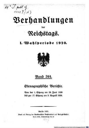 Verhandlungen des Reichstages. Stenographische Berichte. 344. 1920