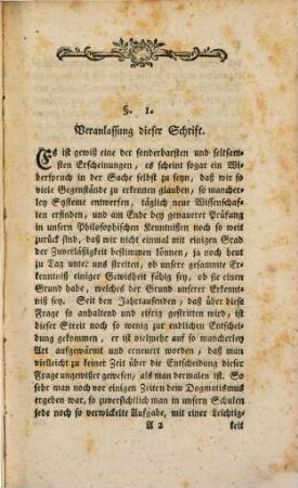 Ueber die Gründe und Gewisheit der Menschlichen Erkenntniß : Zur Prüfung der Kantischen Critik der reinen Vernunft