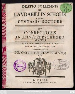 Oratio Sollemnis De Lavdabili In Scholis Atqve Gymnasiis Doctore