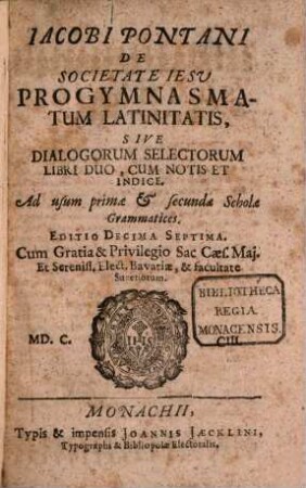 Progymnasmatum latinitatis sive dialogorum volumen ...