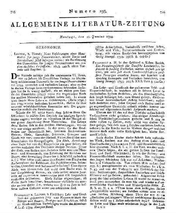 Stumpf, J. G.: Ein Neujahrsgeschenk fuer deutsche Landwirthe. T. 1. Bestehend in Funfzig Vortheilen worinnen ganz einfach gezeigt wird wie man sich durch Landwirthschaft ein groeßeres Vermoegen erwerben koenne, mit hundert und dreyßig Exempeln und Versuchen bereichert. Frankfurt am Main: Gebhard u. Körber 1793