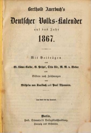 Berthold Auerbach's deutscher Volkskalender : auf d. Jahr ..., 1867