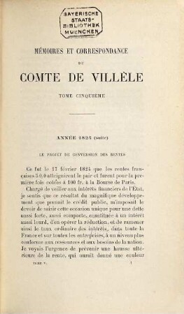 Mémoires et correspondance du Comte de Villèle. 5